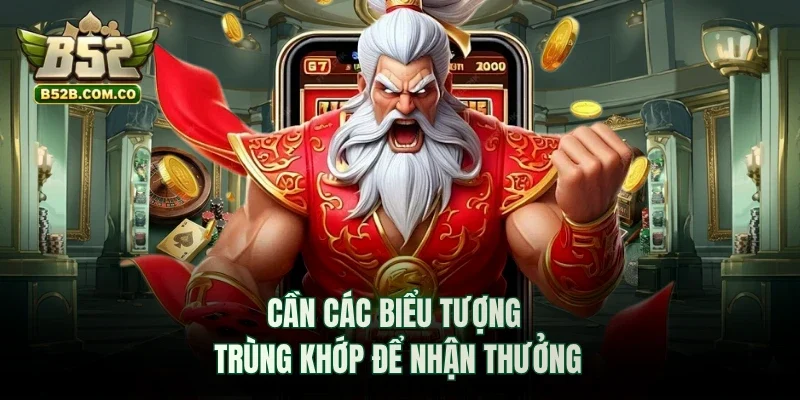 Cần các biểu tượng trùng khớp để nhận thưởng
