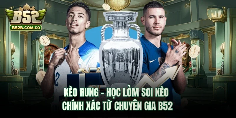 kèo rung