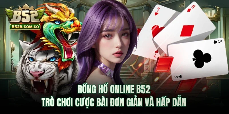 Rồng Hổ online