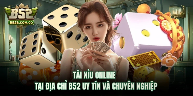Tài Xỉu online